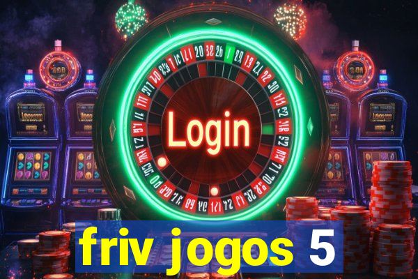 friv jogos 5